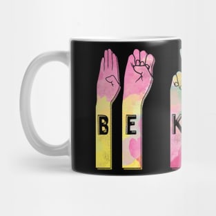 Be Kind ASL Alphabet American Sign Language Mug